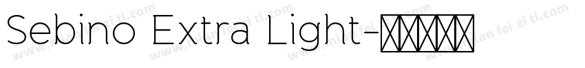 Sebino Extra Light字体转换